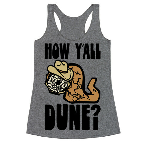 How Y'all Dune Racerback Tank Top