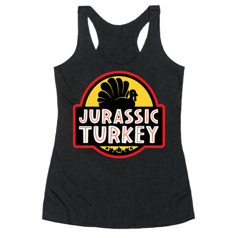 Jurassic Turkey Parody Racerback Tank Top