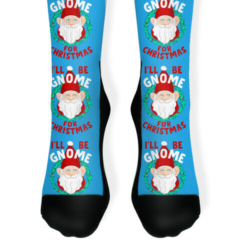 I'll Be Gnome for Christmas Sock