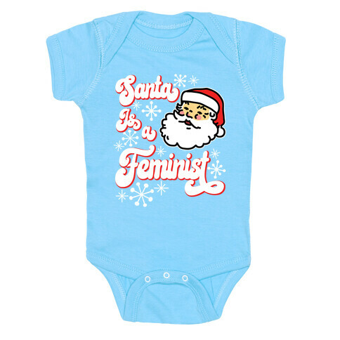 Santa Is a Feminist Baby One-Piece