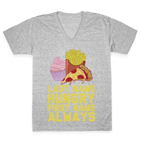 Always Hungry V-Neck Tee Shirt