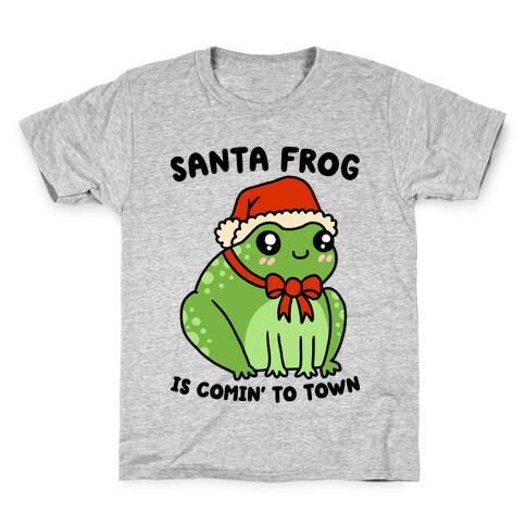 Santa Frog Is Comin' To Town Kids T-Shirt