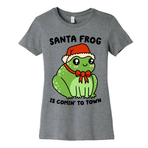 Santa Frog Is Comin' To Town Womens T-Shirt