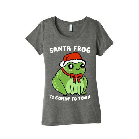 Santa Frog Is Comin' To Town Womens T-Shirt