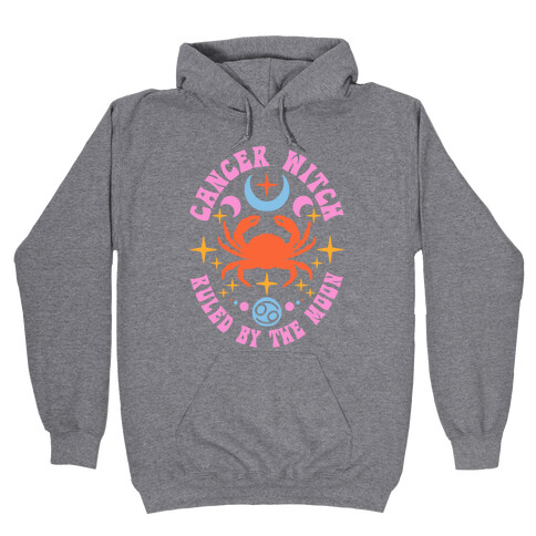 Cancer Witch Ruled By The Moon Hooded Sweatshirt