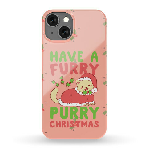 Have a Furry, Purry Christmas  Phone Case