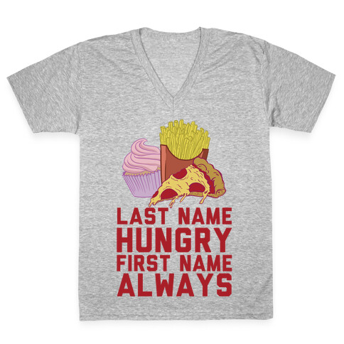 Always Hungry V-Neck Tee Shirt