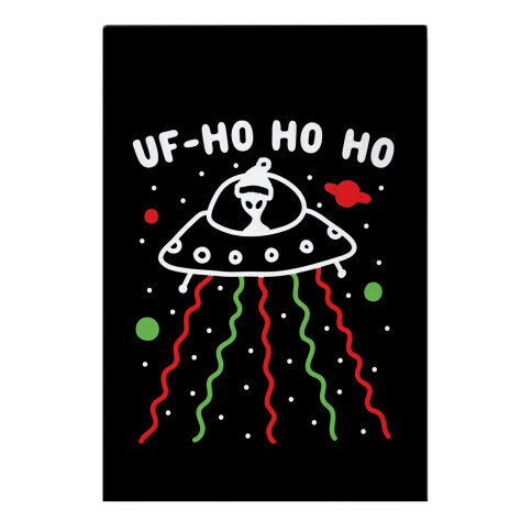 UF-Ho Ho Ho Santa Alien Garden Flag