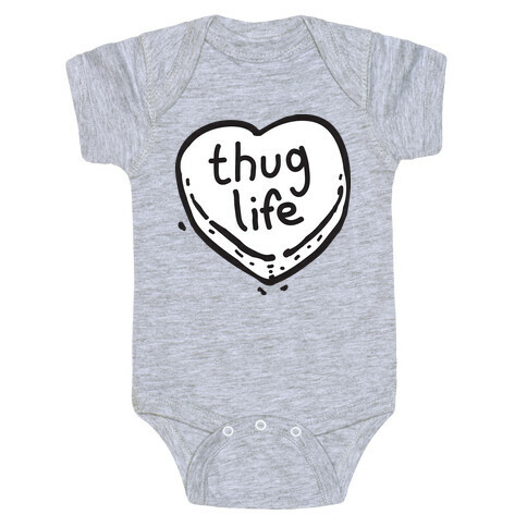 Thug Life Candy Heart Baby One-Piece