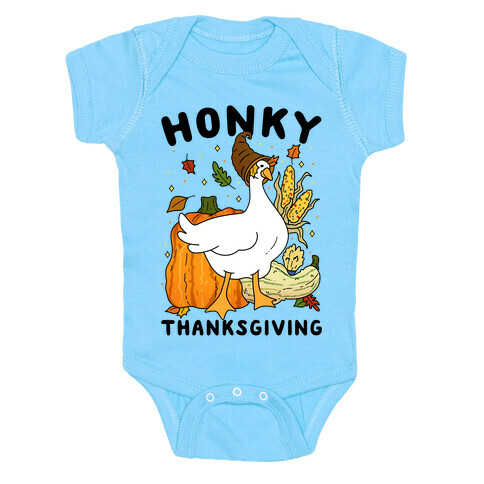 Honky Thanksgiving Baby One-Piece