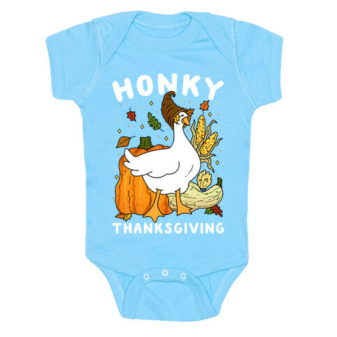 Honky Thanksgiving Baby One-Piece