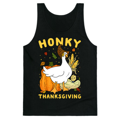 Honky Thanksgiving Tank Top