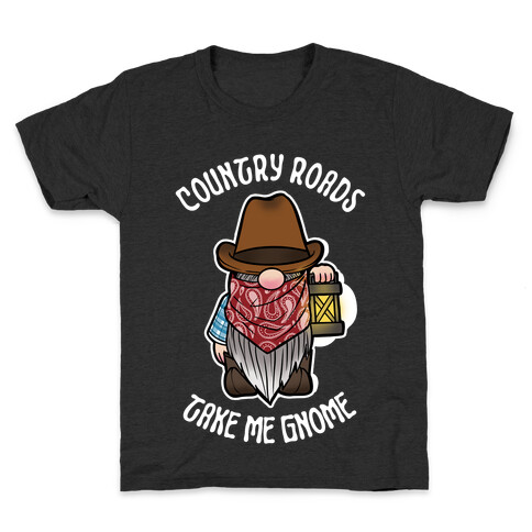 Country Roads, Take Me Gnome Kids T-Shirt