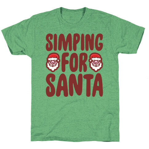 Simping For Santa T-Shirt