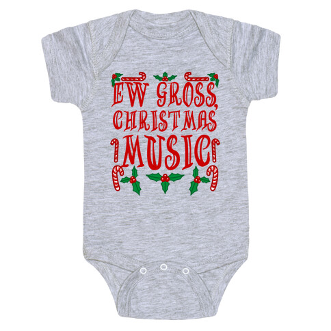 Ew Gross, Christmas Music Baby One-Piece