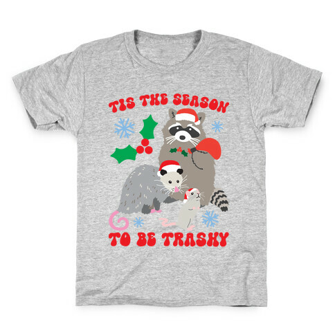 Tis The Season To Be Trashy Kids T-Shirt