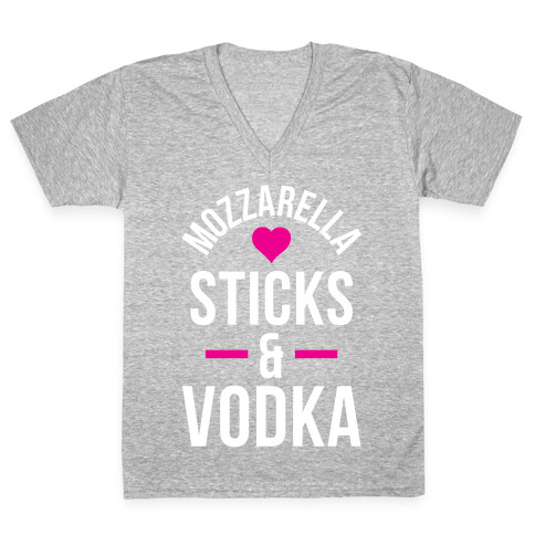 Mozzarella Sticks And Vodka V-Neck Tee Shirt