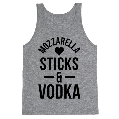 Mozzarella Sticks And Vodka Tank Top