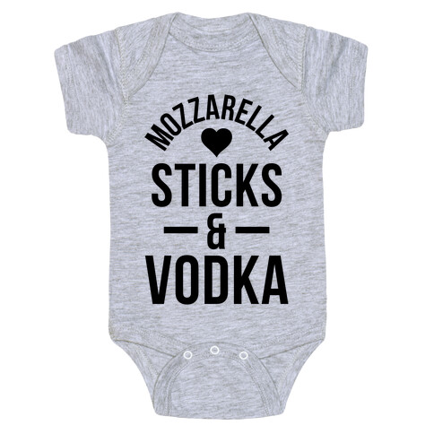 Mozzarella Sticks And Vodka Baby One-Piece