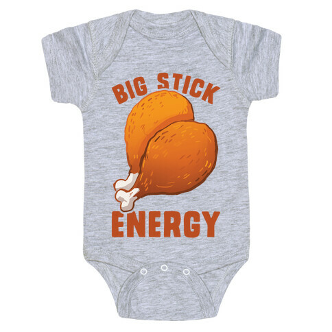 Big Stick Energy Baby One-Piece