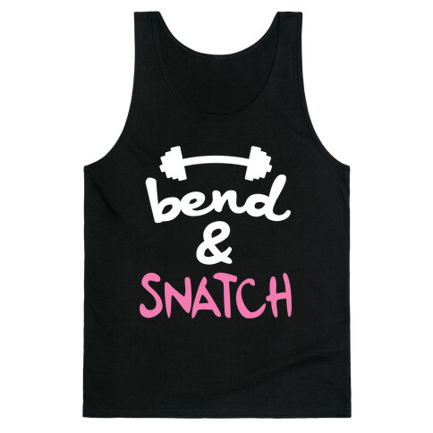 Bend And Snatch (Pink) Tank Top