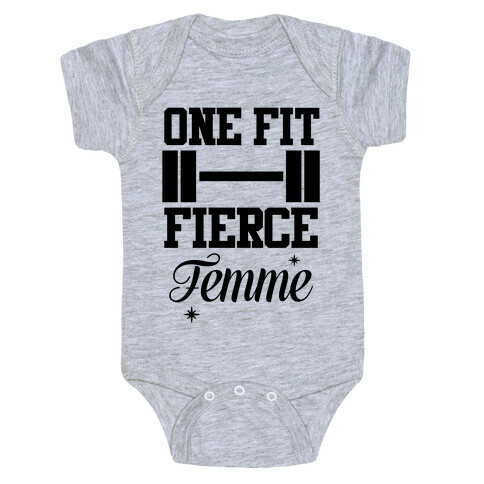 One Fit Fierce Femme Baby One-Piece