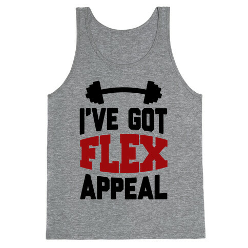 I've Got Flex Appeal Tank Top