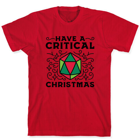 Have A Critical Christmas T-Shirt