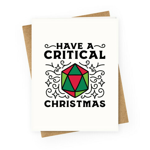 Have A Critical Christmas Greeting Card