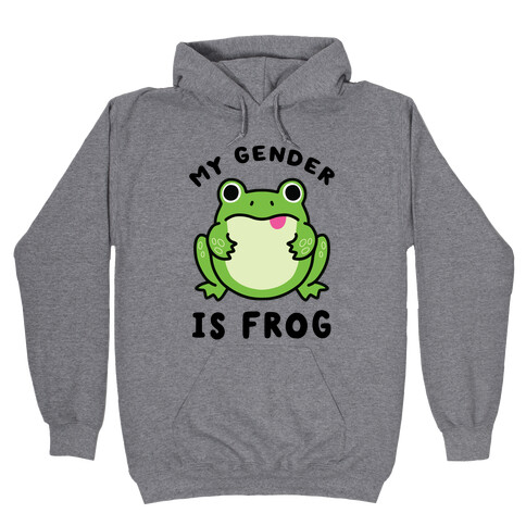 My Gender Is Frog Hooded Sweatshirt