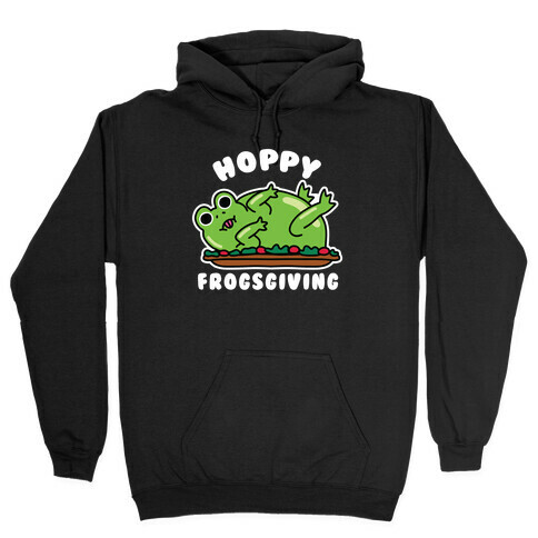 Hoppy Frogsgiving Hooded Sweatshirt