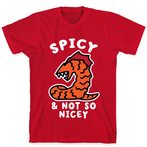 Spicy & Not So Nicey T-Shirt