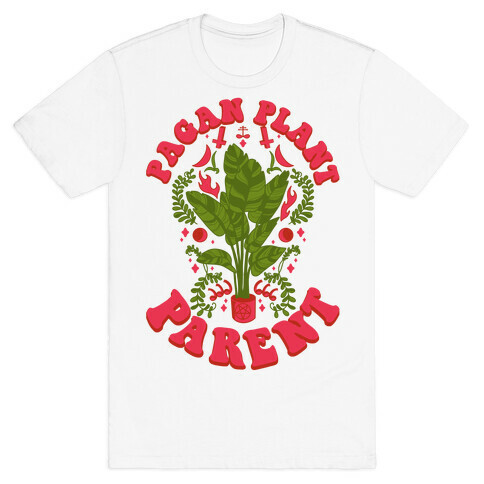 Pagan Plant Parent T-Shirt