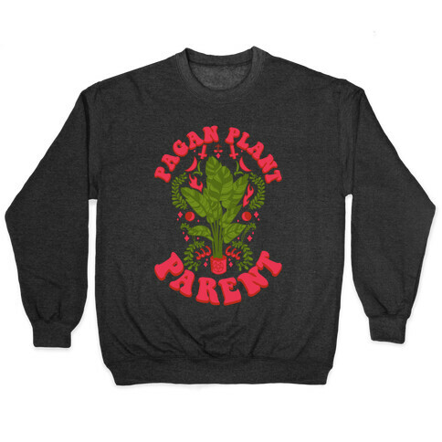 Pagan Plant Parent Pullover