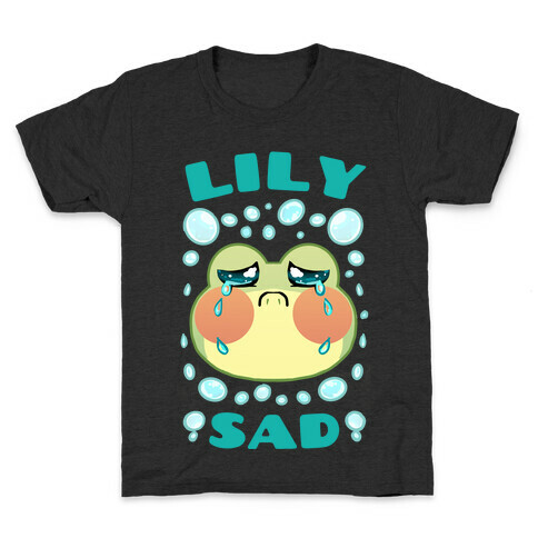 Lily Sad Kids T-Shirt