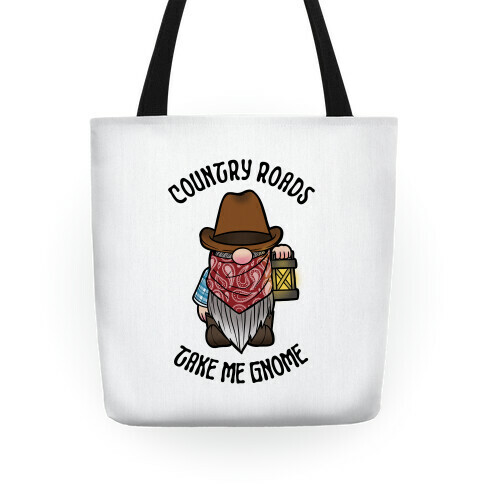 Country Roads, Take Me Gnome Tote