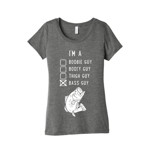 I'm a Bass Guy Womens T-Shirt