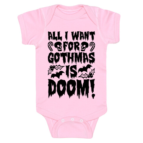 All I Want for Gothmas Is Doom Parody Baby One-Piece