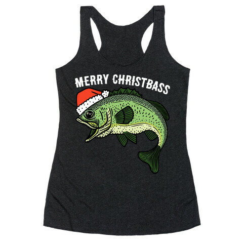 Merry Christbass - Christmas Bass Racerback Tank Top