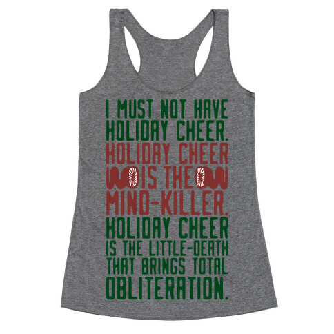 I Must Not Have Holiday Cheer Parody Racerback Tank Top