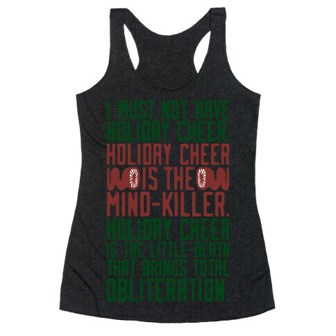 I Must Not Have Holiday Cheer Parody Racerback Tank Top
