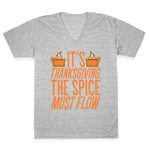 It's Thanksgiving The Spice Must Flow Parody V-Neck Tee Shirt