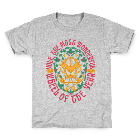 Yule, The Most Wonderful Wheel of The Year Kids T-Shirt
