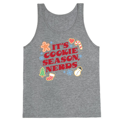 It's Cookie Season, Nerds Christmas Tank Top