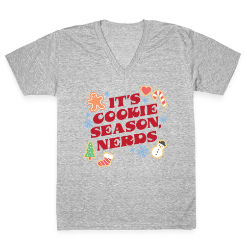 It's Cookie Season, Nerds Christmas V-Neck Tee Shirt