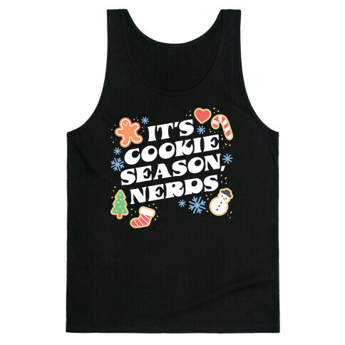 It's Cookie Season, Nerds Christmas Tank Top