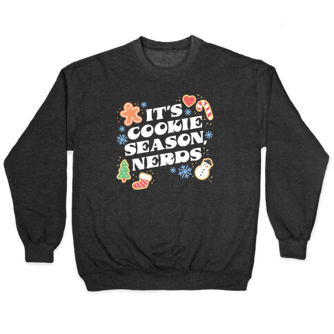 It's Cookie Season, Nerds Christmas Pullover