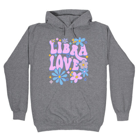 Libra Love Hooded Sweatshirt