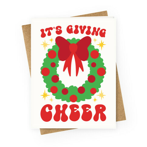 It's Giving Cheer Parody Greeting Card