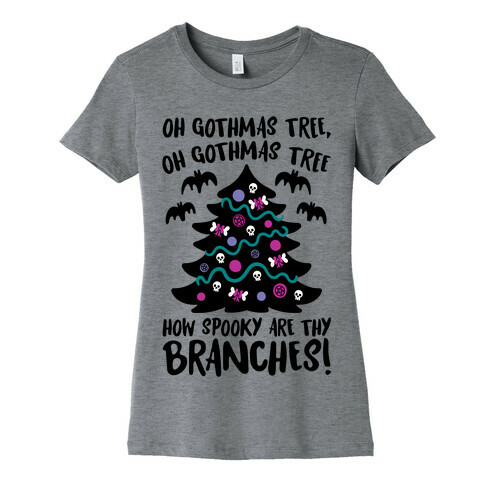 Oh Gothmas Tree Oh Gothmas Tree Parody Womens T-Shirt